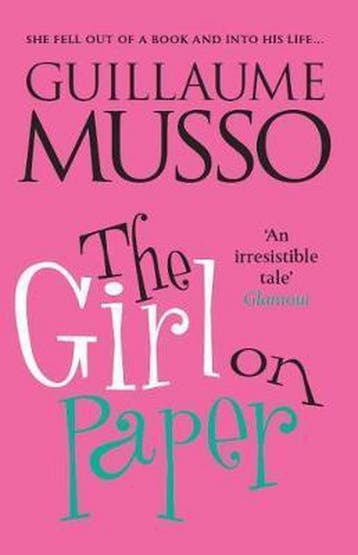 Girl on Paper 9781906040888 Guillaume Musso, Verzenden, Zo goed als nieuw, Guillaume Musso