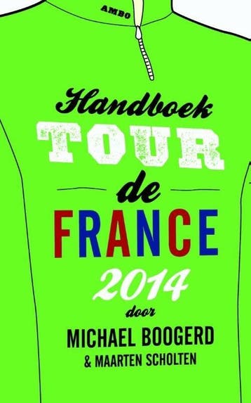Handboek Tour de France 2014 (9789026327483), Verzenden, Nieuw