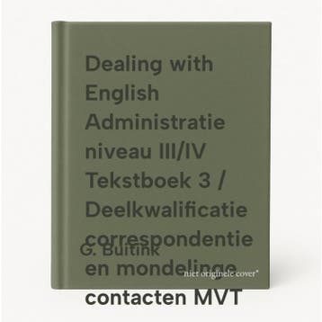 Dealing with English Administratie niveau III/IV Tekstboek 3, Boeken, Verzenden, Gelezen, G. Buitink