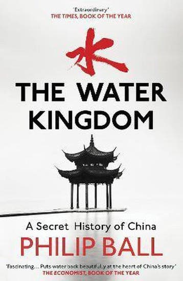 The Water Kingdom - Philip Ball 9781784701543, Verzenden, Gelezen, Philip Ball