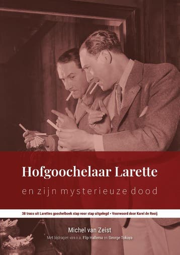 Hofgoochelaar Larette En Zijn Mysterieuze Dood | Nieuw, Ophalen of Verzenden, Nieuw, Michel Zeist