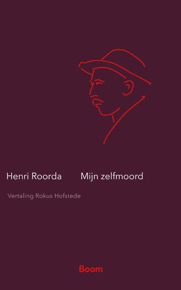 Mijn Zelfmoord | Henri Roorda van Eysinga | Nieuw, Ophalen of Verzenden, Nieuw, Henri Roorda van Eysinga