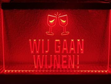 Wij gaan wijnen wijn neon bord lamp LED cafe verlichting rec, Verzamelen, Verzenden, Nieuw
