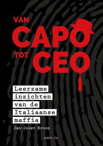 9789461264923 Van capo tot ceo | Tweedehands, Verzenden, Zo goed als nieuw, Jan-Joost Kroon