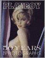 PLAYBOY FIFTY YEARS OF PHOTOGRAPHS 9780811839785, Verzenden, Gelezen, James R. Petersen