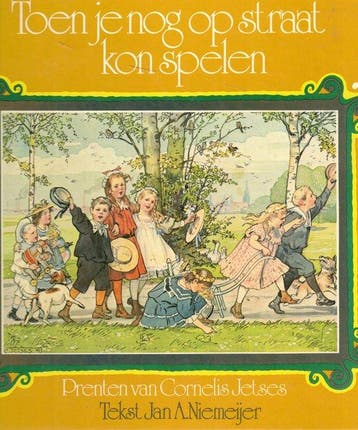 Toen je nog op straat kon spelen - Niemeyer 9789060153826, Verzenden, Gelezen, Niemeyer