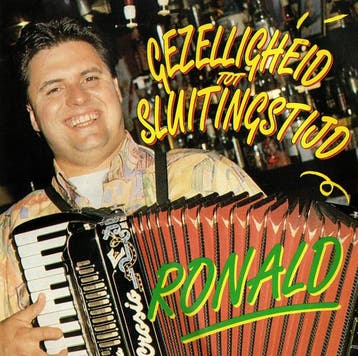 Ronald - Gezelligheid Tot Sluitingstijd, Ophalen of Verzenden, Gebruikt