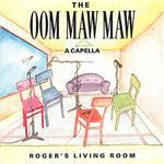 cd - The Oom Maw Maw - Rogers Living Room, Verzenden, Zo goed als nieuw