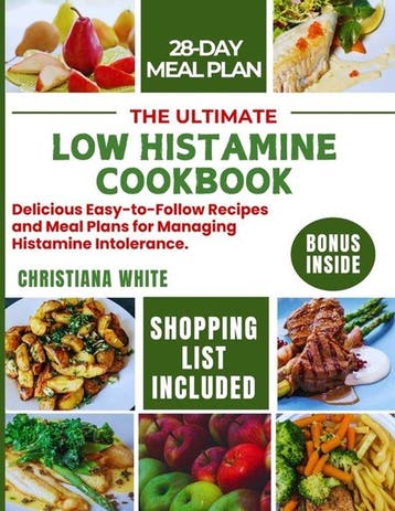 9798332457494 The Ultimate Low Histamine Cookbook, Boeken, Verzenden, Nieuw, Christiana White