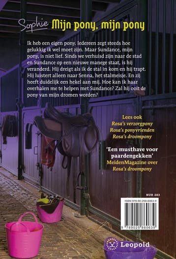 Mijn pony, mijn pony / Sophie 9789025860639, Boeken, Verzenden, Gelezen, Yvonne Kroonenberg