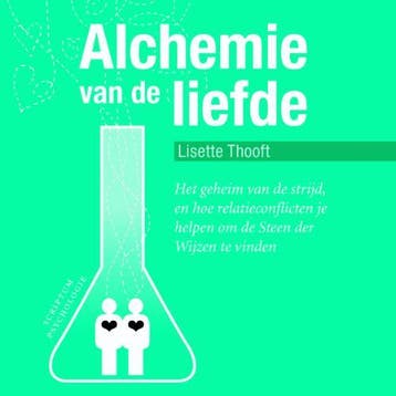 Alchemie van de liefde / Scriptum psychologie - Lisette, Verzenden, Zo goed als nieuw, Lisette Thooft