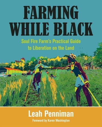 9781603587617 Farming While Black Leah Penniman, Boeken, Verzenden, Nieuw, Leah Penniman