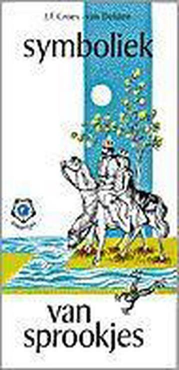Symboliek van sprookjes / Ankertjes / 32 9789020205909, Boeken, Verzenden, Gelezen, J.F. Croes-van Delden