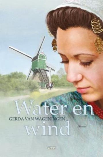 Water en wind - Gerda van Wageningen 9789059774773, Verzenden, Gelezen, Gerda van Wageningen