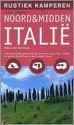 Rustiek kamperen in Noord- & Midden-Italie / Kosmos, Verzenden, Gelezen, Kees van Surksum