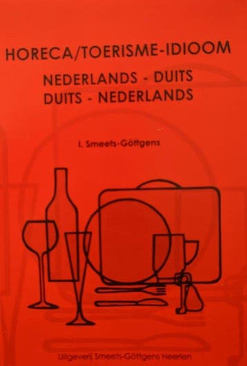 HorecaToerisme Idioom Nederlands Duits Duits N 9789080049079, Boeken, Zo goed als nieuw