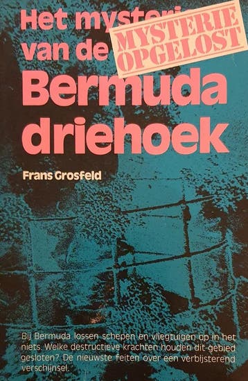 Mysterie van de bermuda driehoek - Grosfeld 9789031897919, Verzenden, Gelezen, Grosfeld