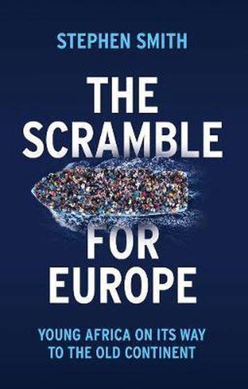 The Scramble for Europe - Stephen Smith 9781509534579, Verzenden, Zo goed als nieuw, Stephen Smith