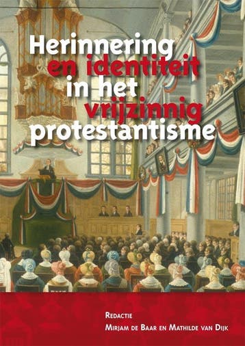 Herinnering en identiteit in het vrijzinnig protestantisme, Verzenden, Gelezen