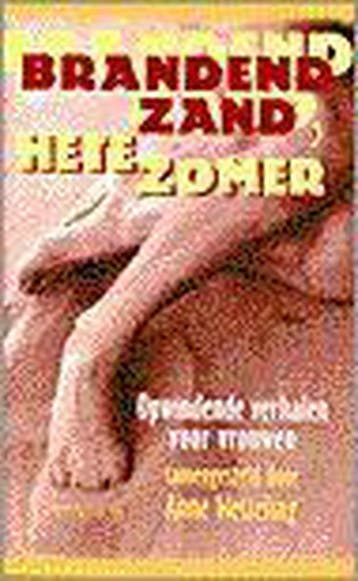Brandend zand, hete zomer 9789053338254, Boeken, Verzenden, Zo goed als nieuw