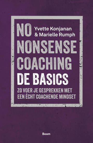 No-Nonsense Coaching De Basics | Nieuw, Boeken, Ophalen of Verzenden, Nieuw, Yvette Konjanan; Marielle Rumph