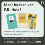 HOTZ HET WERK 1-2 (GEB) 9789029520874 F.B. Hotz, Verzenden, Gelezen, F.B. Hotz