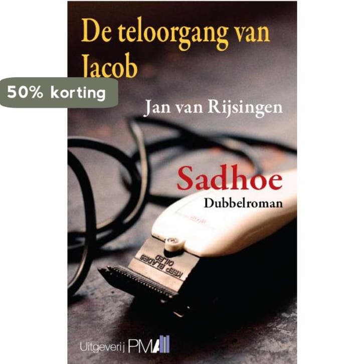 De teloorgang van Jacob 9789078840336 Jan van Rijsingen, Boeken, Romans, Gelezen, Verzenden