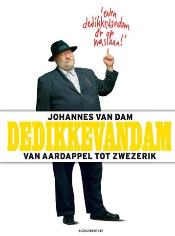 DedikkeVanDam - J. van Dam 9789038893259, Boeken, Verzenden, Gelezen, J. van Dam