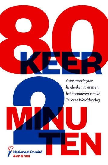 80 Keer 2 Minuten | Nationaal Comité 4 en 5 mei | Nieuw, Ophalen of Verzenden, Nieuw, Nationaal Comité 4 en 5 mei