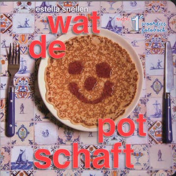 Wat de pot schaft / Mijn 1e woordjes fotoboek 9789049922986, Verzenden, Gelezen, E. Snellen