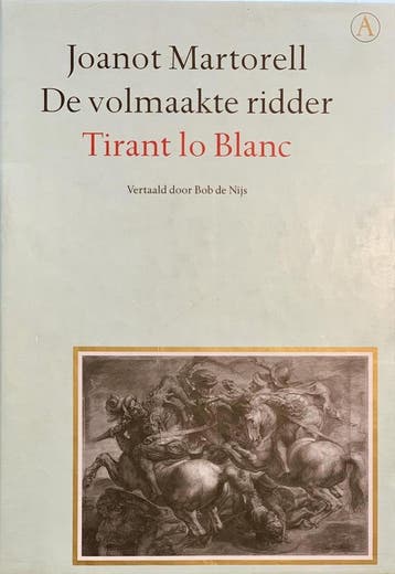 De volmaakte ridder / Grote belletrie serie - J. Martorell, Boeken, Verzenden, Zo goed als nieuw, J. Martorell