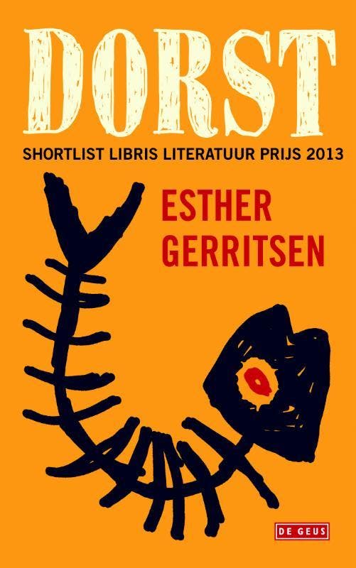 Dorst 9789044531541 Esther Gerritsen, Boeken, Romans, Gelezen, Verzenden