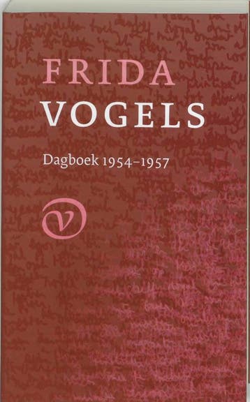 Dagboek 1954-1957 - Frida Vogels 9789028242012, Verzenden, Zo goed als nieuw, Frida Vogels