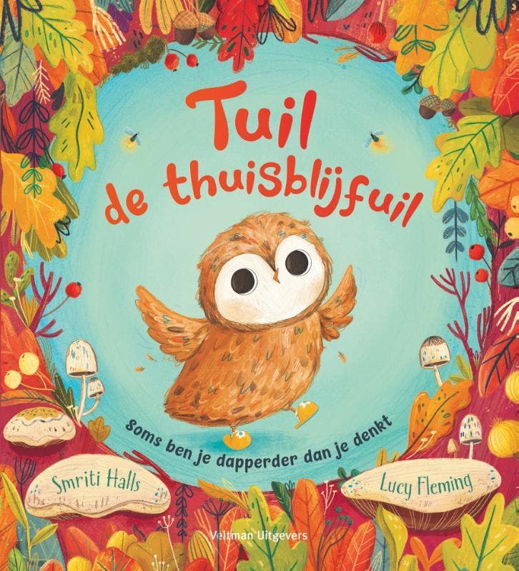 Tuil De Thuisblijfuil | Smriti Halls | Nieuw, Boeken, Kinderboeken | Baby's en Peuters, Nieuw, Ophalen of Verzenden