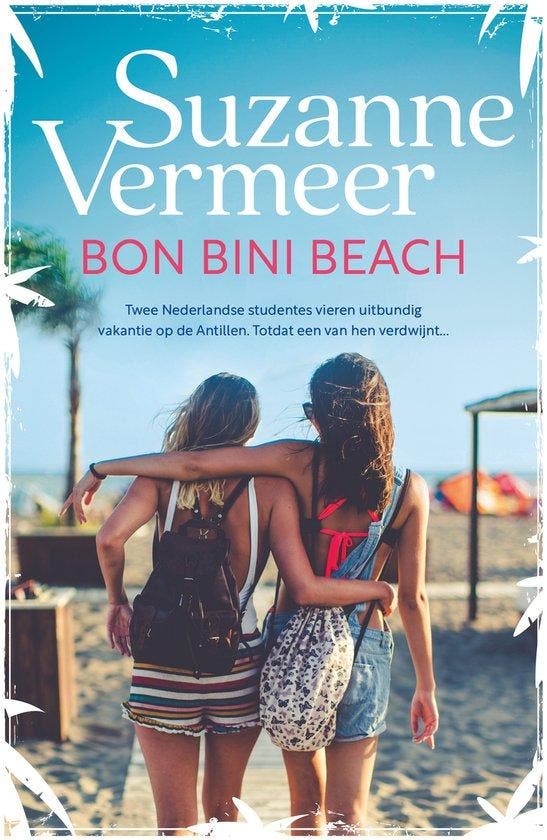 Bon bini beach 9789400517776 Suzanne Vermeer, Boeken, Thrillers, Gelezen, Verzenden