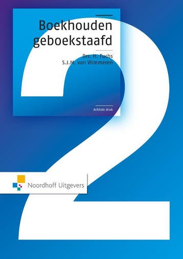 Boekhouden geboekstaafd 2 - H. Fuchs 9789001836658, Verzenden, Gelezen, H. Fuchs