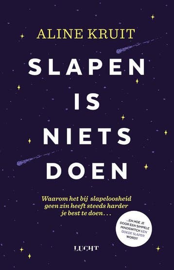 Slapen Is Niets Doen | Aline Kruit | Nieuw, Ophalen of Verzenden, Nieuw, Aline Kruit