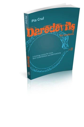 Daredevils for teenagers a training course about fear of, Verzenden, Zo goed als nieuw, Pia Crul