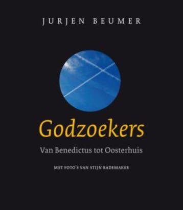 Godzoekers - Jurjen Beumer 9789025960827, Boeken, Verzenden, Zo goed als nieuw, Jurjen Beumer
