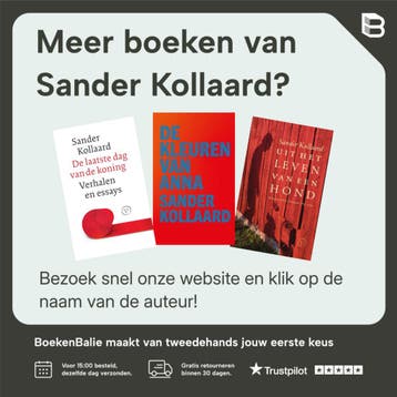 Uit het leven van een hond - Sander Kollaard 9789028290082, Verzenden, Zo goed als nieuw, Sander Kollaard