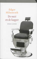 De nazi en de kapper 9789041418494 Edgar Hilsenrath, Verzenden, Zo goed als nieuw, Edgar Hilsenrath