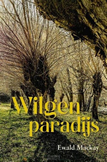Mackay, Ewald-Wilgenparadijs (nieuw), Verzenden, Nieuw