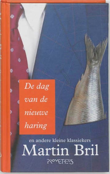 De dag van de nieuwe haring - Martin Bril 9789044606270, Verzenden, Gelezen, Martin Bril
