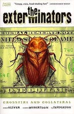 The Exterminators Volume 4: Crossfire and Collateral, Boeken, Strips | Comics, Verzenden, Zo goed als nieuw