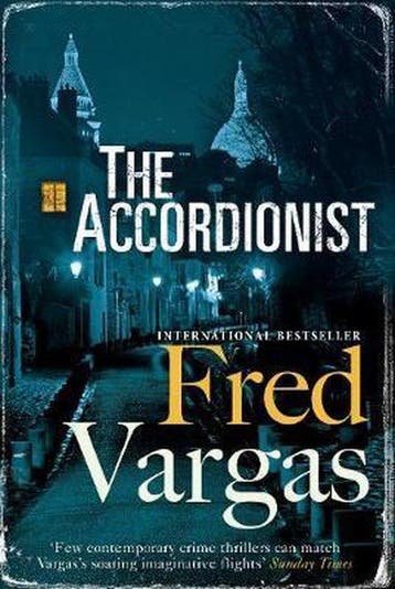 The Accordionist 9781846559983 Fred Vargas, Verzenden, Gelezen, Fred Vargas