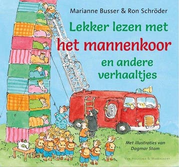 Lekker lezen met het mannenkoor en andere verhaaltjes, Boeken, Verzenden, Gelezen, Marianne Busser & Ron Schröder