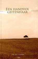 Handvol geitenhaar 1 9789055515851 W.C. Lamain, Verzenden, Zo goed als nieuw, W.C. Lamain