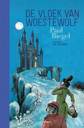 De vloek van Woestewolf - Paul Biegel 9789025773854, Verzenden, Zo goed als nieuw, Paul Biegel