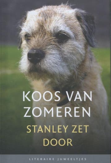 Stanley zet door / Literaire Juweeltjes - Koos van Zomeren, Verzenden, Zo goed als nieuw, Koos van Zomeren