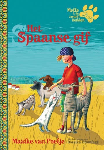 Het Spaanse gif 9789049923204 M. van Poelje, Boeken, Kinderboeken | Jeugd | onder 10 jaar, Verzenden, Zo goed als nieuw, M. van Poelje